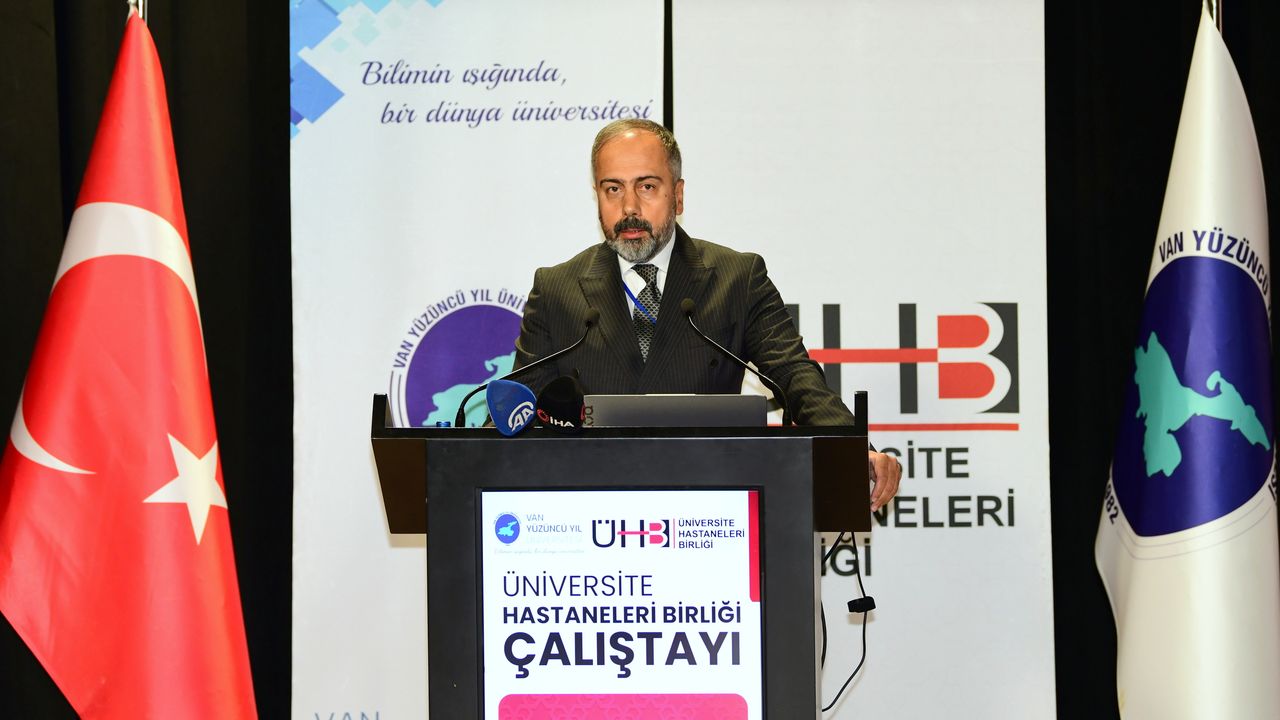 Van'da 'Üniversite Hastaneler Birliği Çalıştayı' başladı