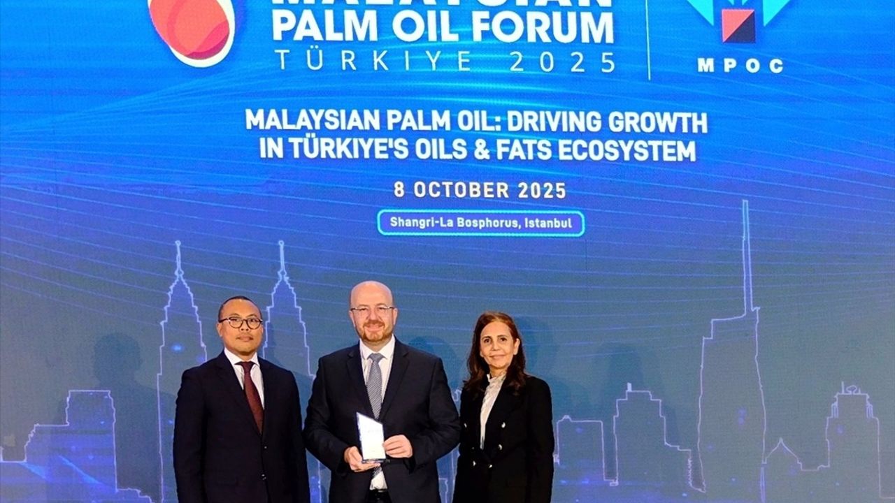 İstanbul'da Malezya Palm Yağı Forumu düzenlendi