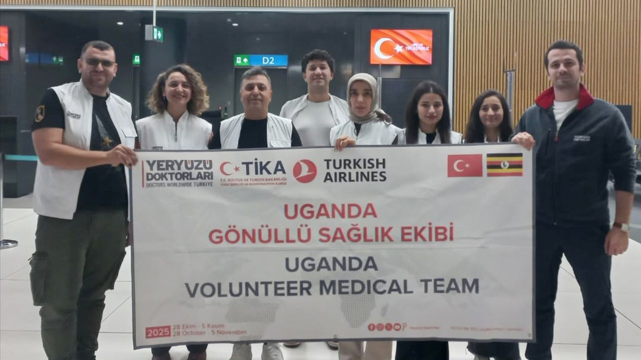 Yeryüzü Doktorları Derneği gönüllü sağlık ekibi Uganda'ya gitti