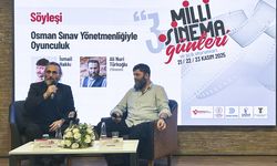 3. Milli Sinema Günleri, 'Osman Sınav Yönetmenliğiyle Oyunculuk' söyleşiyle başladı