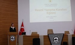 Elazığ'da resmi yazışmalarda uygulanacak usul ve esaslar hakkında eğitim
