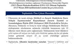 Uluslararası Denizcilik Örgütü Deniz Hukuku Komitesi'nin 113. Dönem Toplantısı Londra'da yapıldı