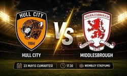 Wembley’de Dev Final! Hull City ile Middlesbrough Premier Lig İçin Karşı Karşıya