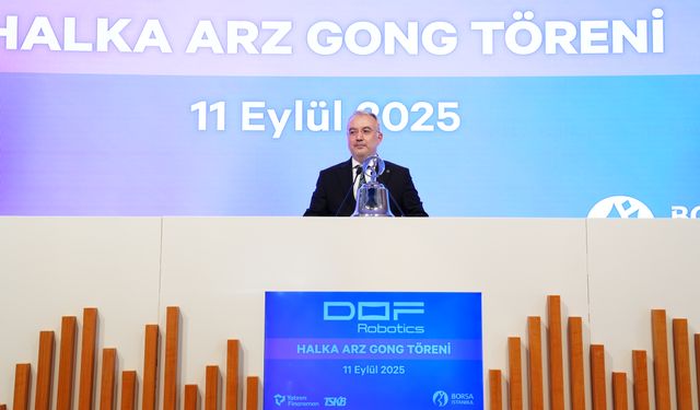 Borsa İstanbul'da gong DOF Robotik Sanayi AŞ için çaldı