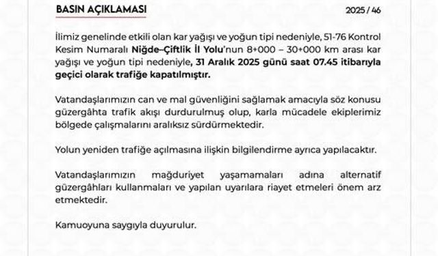 Yoğun kar ve tipi Niğde-Çiftlik yolunu trafiğe kapattı