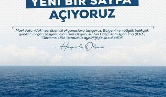 Bakan Yumaklı: 'Mavi vatandaki tecrübemizi okyanuslara taşıyoruz'