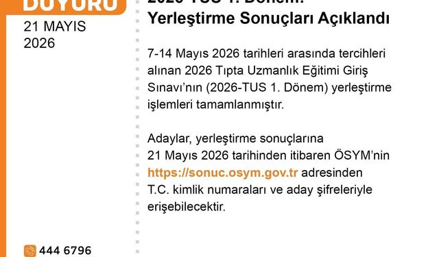2026-TUS 1. Dönem yerleştirme sonuçları açıklandı