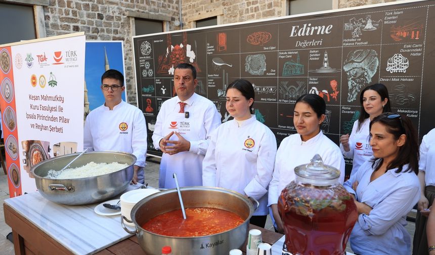 Edirne'de "Türk Mutfağı Haftası"nda coğrafi işaretli yemekler tanıtıldı