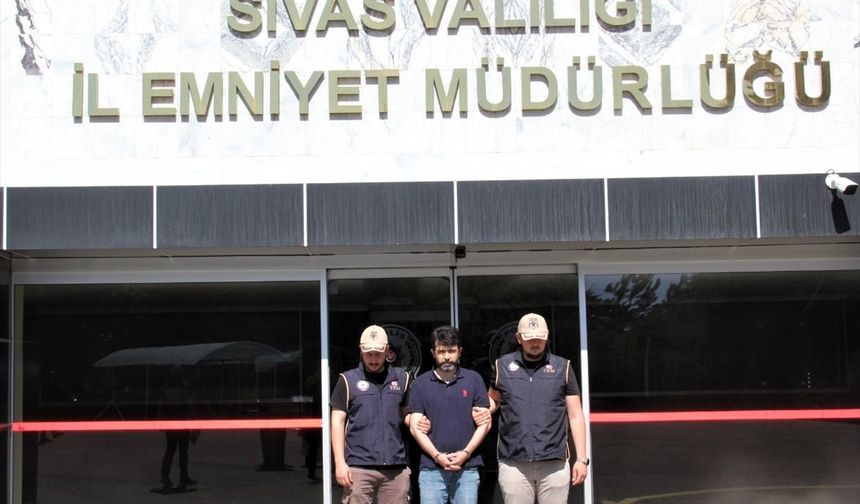 Sivas'ta hakkında kesinleşmiş 15 yıl 7 ay 15 gün hapis cezası bulunan hükümlü yakalandı