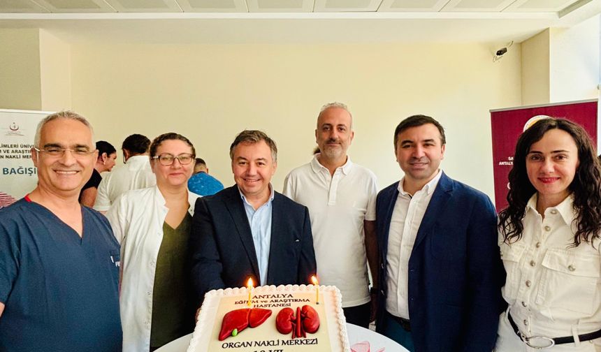 Antalya Eğitim ve Araştırma Hastanesi Organ Nakli Merkezi'nde 10 yılda 179 nakil yapıldı