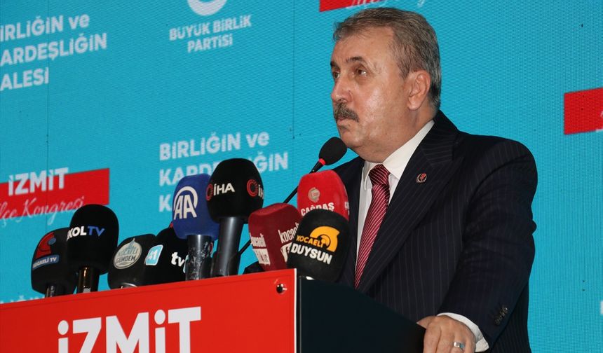 BBP Genel Başkanı Destici, partisinin Kocaeli'deki ilçe kongresinde konuştu: