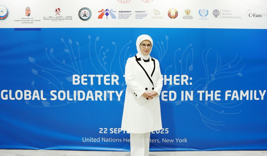 Emine Erdoğan, BM'de 'Birlikte Daha İyiye: Aileden Başlayan Küresel Dayanışma' etkinliğinde konuştu: