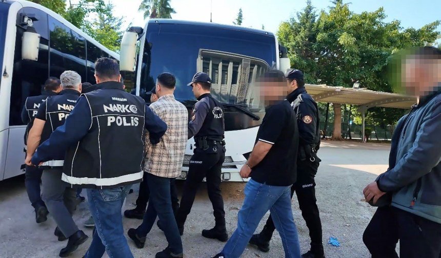 Mersin'de zehir tacirlerine darbe: 13 gözaltı