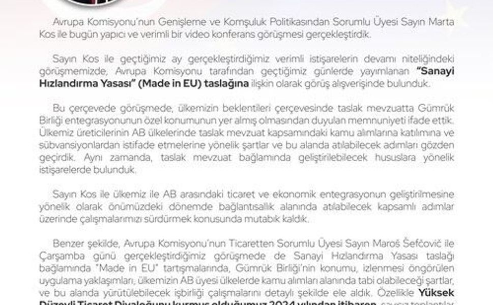 Bakan Bolat: 'AB ile ekonomik ve ticari başlıklarda yürüttüğümüz yakın istişarelerde, ikili entegrasyonumuzu derinleştirmek üzere çalışmaya devam edeceğiz'