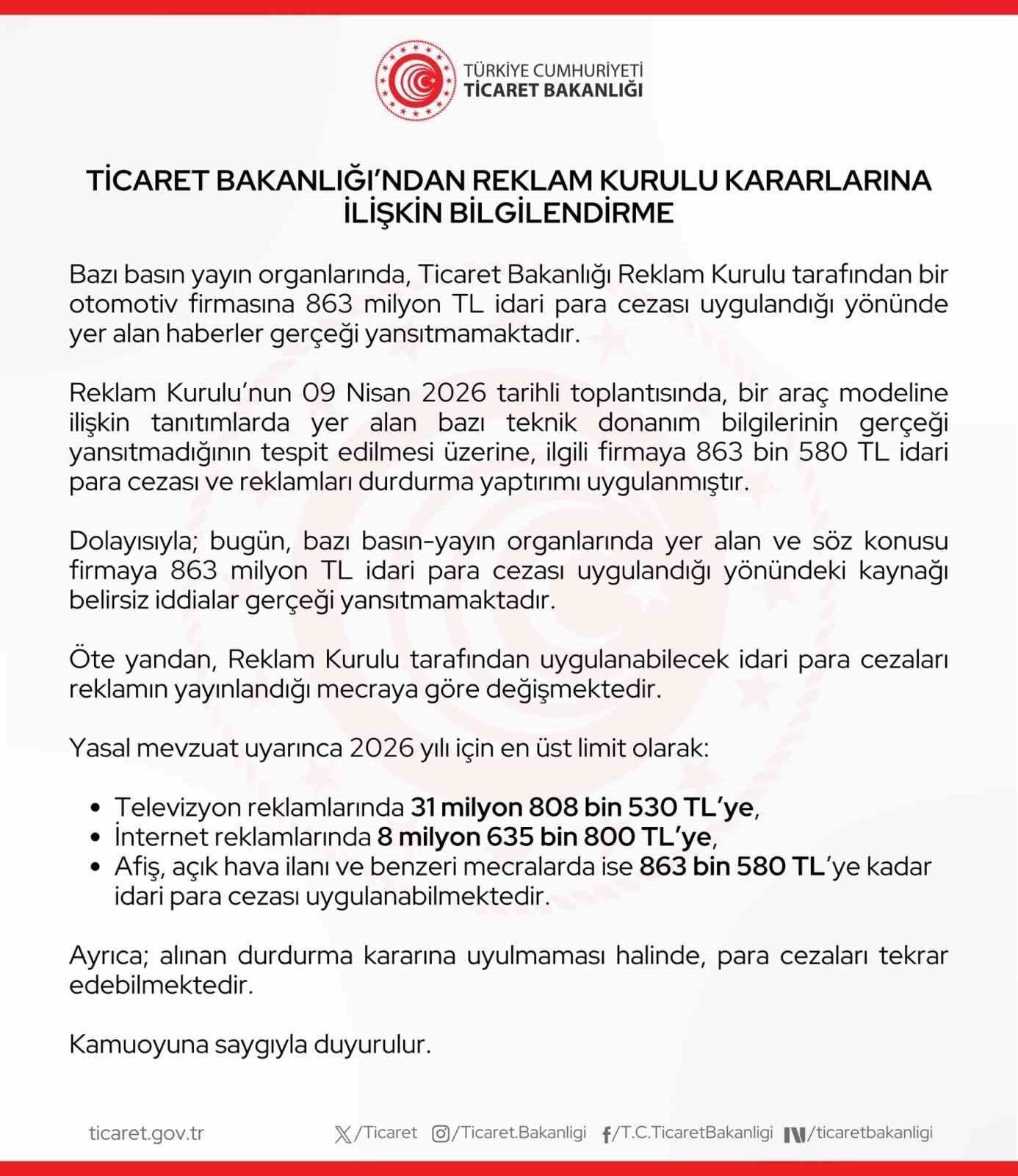 Ticaret Bakanlığı: 'Bir otomotiv firmasına 863 milyon lira ceza uygulandığı haberleri gerçeği yansıtmamaktadır'